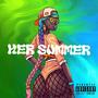 Her Summer (feat. Chad Solo) [Explicit]