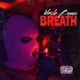 Breath (Explicit)