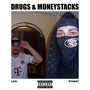 ***** & Moneystacks (Explicit)