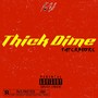 Thick Dime (Explicit)