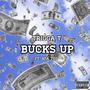 BUCKS UP (Explicit)