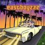 Eastboyzzz (Explicit)