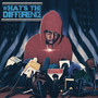 What's The Difference (Explicit)