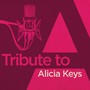 Tribute to Alicia Keys