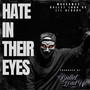 Hate in Their Eyes (Explicit)