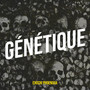 Génétique (Explicit)