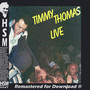 Timmy Thomas Live