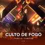 Culto de Fogo (Ao Vivo)