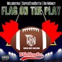 Flag On the Play (feat. Raymoney & Superstarbutta)