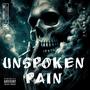 Unspoken pain (Explicit)