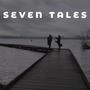 Seven Tales