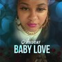 Baby Love (Explicit)