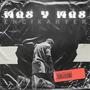 MÁS Y MÁS (feat. ACELERAU & encikarter records)