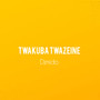 Twakuba Twazeine (Instrumental)