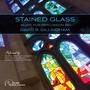 Stained Glass: Music for Percussion by David R. Gillingham