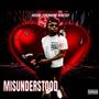 MISUNDERSTOOD (Explicit)