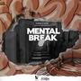 Mental Break (feat. Tonio D Don)