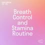 Breath Control and Stamina Routine (Bass Version)