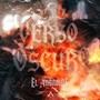 Verso oscuro (Explicit)