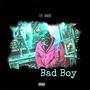 Bad Boy (Explicit)