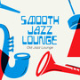 Smooth Jazz Lounge