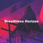 Breathless Horizon