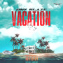 Vacation (Explicit)