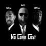 No Love Lost (feat. J.R Prince & Smiffson)