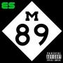 I. Freeway: M-89 (Explicit)