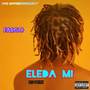 Eleda Mi (Explicit)