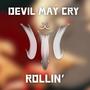 DEVIL MAY CRY l Rollin' (TV Size) [Explicit]