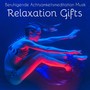 Relaxation Gifts - Beruhigende Achtsamkeitsmeditation Gesundheit und Wohlbefinden Musik mit Natur Ne