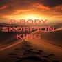 SKORPION KING (Explicit)