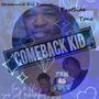 Come Back Kid (Explicit)