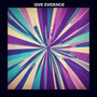 GIVE EVIDENCE