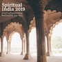 Spiritual India 2019: Evoke Your Deepest Feelings, Meditation & Yoga Music