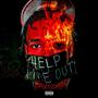 Help Me Out (Explicit)