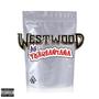 Westwood (Explicit)