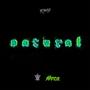 Natural (feat. Kert.Tricks & Mr Rush) [Explicit]
