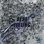 Best Feeling (Explicit)