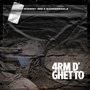 4rm D' ghetto (Explicit)