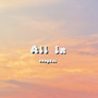 All In (Explicit)