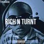 RICH N TURNT (Explicit)