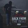 Back From The Dead (Explicit)