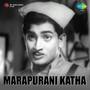 Marapurani Katha (Original Motion Picture Soundtrack)