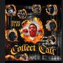 Collect Call (Explicit)