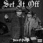 Set It Off (feat. Pay$o) [Explicit]