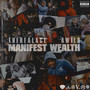 Manifest Wealth (feat. Awild) [Explicit]