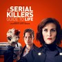 A Serial Killer's Guide to Life (Original Motion Picture Soundtrack)