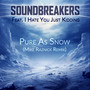 Pure as Snow (Mike Raznick Remix)